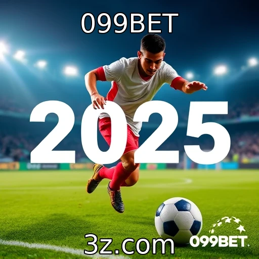099BET O que esperar das apostas esportivas em 2025?